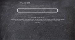 Desktop Screenshot of lalagames.com